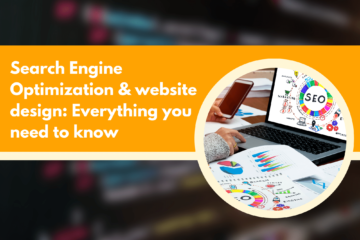 Search Engine Optimization & website design_ Everything you need to know